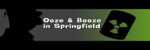 Ooze & Booze in Springfield Banner